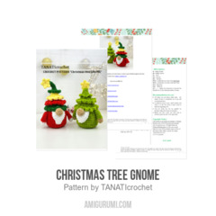 Christmas Tree Gnome amigurumi pattern by TANATIcrochet