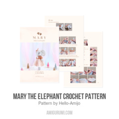 Mary the Elephant Crochet Pattern amigurumi pattern by Hello Amijo