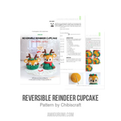 Reversible Reindeer Cupcake amigurumi pattern by Chibiscraft