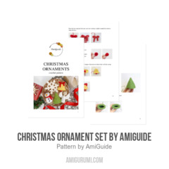 Christmas ornament set amigurumi pattern by AmiGuide