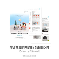 Reversible Penguin and Bucket amigurumi pattern by Chibiscraft