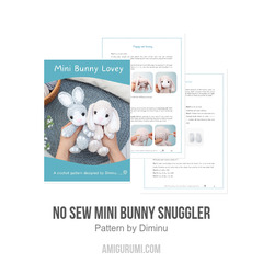 No Sew Mini Bunny Snuggler amigurumi pattern by Diminu