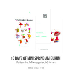 10 Days of Mini Spring Amigurumi amigurumi pattern by A Menagerie of Stitches