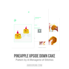 Pineapple Upside Down Cake amigurumi pattern by A Menagerie of Stitches