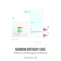 Rainbow Birthday Cake amigurumi pattern by A Menagerie of Stitches