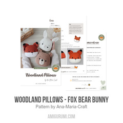 Woodland Pillows - Fox Bear Bunny amigurumi pattern by Ana Maria Craft