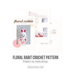 Floral Rabit Crochet Pattern amigurumi pattern by Hello Amijo