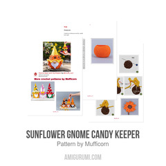 Sunflower Gnome Candy Keeper amigurumi pattern by Mufficorn