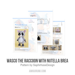 Wasco the Raccoon with Nutella Brea amigurumi pattern by SaphirhaseDesign