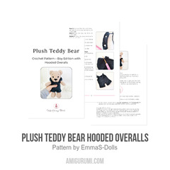 Plush Teddy Bear Hooded Overalls amigurumi pattern by EmmaS Dolls