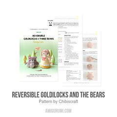 Reversible Goldilocks and The Bears amigurumi pattern by Chibiscraft