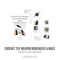 Crochet Toy Weapon Nunchucks & Mace amigurumi pattern by EmmaS Dolls