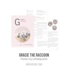 Gracie the raccoon amigurumi pattern by LittleAquaGirl