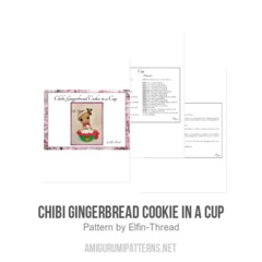 Chibi Gingerbread Cookie in a Cup amigurumi pattern by Elfin Thread