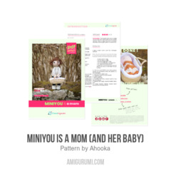 Miniyou is a mom (and her baby) amigurumi pattern by Ahooka