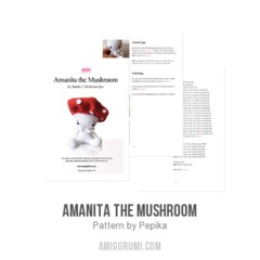 Amanita the Mushroom amigurumi pattern by Pepika