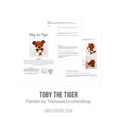 Toby the Tiger amigurumi pattern by Theresas Crochet Shop