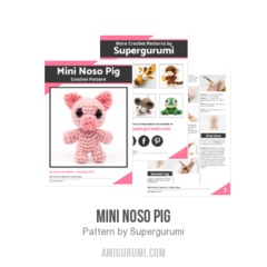 Mini Noso Pig amigurumi pattern by Supergurumi