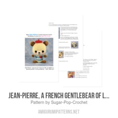 Jean-Pierre, a French Gentlebear of Leisure amigurumi pattern by Sugar Pop Crochet