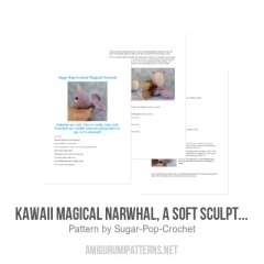 Kawaii Magical Narwhal amigurumi pattern by Sugar Pop Crochet