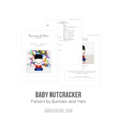 Baby Nutcracker amigurumi pattern by Bunnies and Yarn