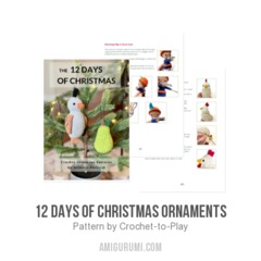 12 Days of Christmas Ornaments amigurumi pattern by Crochet to Play