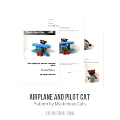 Airplane and Pilot Cat amigurumi pattern by MysteriousCats