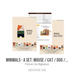 Minimals - A set: mouse / cat / dog / rabbit / milkcow amigurumi pattern by Bigbebez