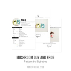 Mushroom guy and frog amigurumi pattern by Bigbebez