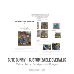 Cute bunny + customizable overalls amigurumi pattern by La Fabrique des Songes