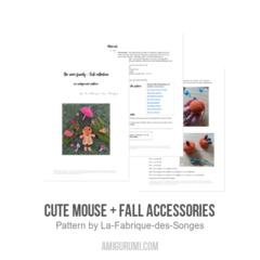 Cute mouse + fall accessories amigurumi pattern by La Fabrique des Songes