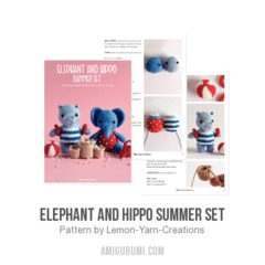 Elephant and Hippo Summer Set amigurumi pattern by Lemon Yarn Creations