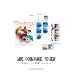 Mushroom Pack - No Sew amigurumi pattern by All From Jade