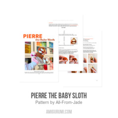 Pierre the Baby Sloth amigurumi pattern by All From Jade