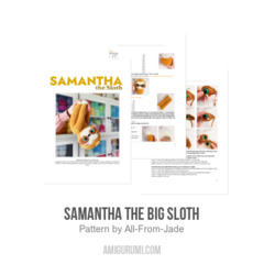 Samantha the Big Sloth amigurumi pattern by All From Jade