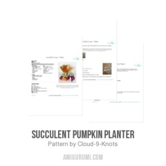 Succulent Pumpkin Planter amigurumi pattern by Cloud 9 Knots