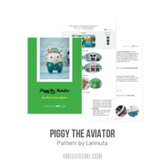 Piggy the Aviator amigurumi pattern by Lennutas
