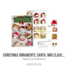 Christmas ornaments: Santa, Mrs Claus, Angel, Reindeer, Elf, Snowman amigurumi pattern by Knit.friends