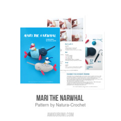 Mari the Narwhal  amigurumi pattern by Natura Crochet
