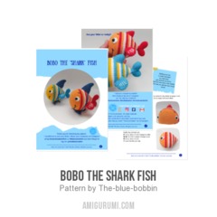 Bobo the shark fish amigurumi pattern by The blue bobbin
