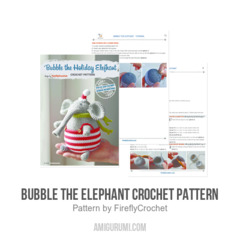 Bubble the Elephant Crochet Pattern amigurumi pattern by FireflyCrochet