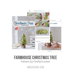 Farmhouse Christmas Tree amigurumi pattern by FireflyCrochet