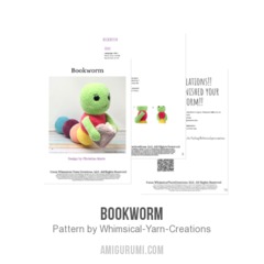 Bookworm amigurumi pattern by Whimsical Yarn Creations