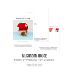 Mushroom House amigurumi pattern by Whimsical Yarn Creations