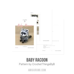 Baby Racoon amigurumi pattern by CrochetThingsByB