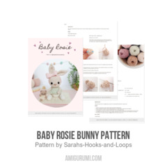 Baby Rosie Bunny Pattern amigurumi pattern by Sarah's Hooks & Loops