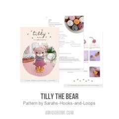 Tilly the Bear amigurumi pattern by Sarah's Hooks & Loops