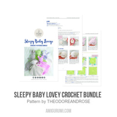 Sleepy Baby Lovey Crochet Bundle  amigurumi pattern by THEODOREANDROSE