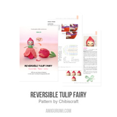 Reversible Tulip Fairy amigurumi pattern by Chibiscraft