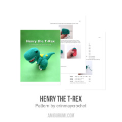 Henry the T-Rex amigurumi pattern by erinmaycrochet